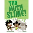 thumbnail image 1 of Too Much Slime!, (Hardcover), 1 of 1