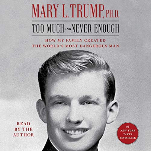 Pre-Owned Too Much and Never Enough: How My Family Created the World's Most Dangerous Man Paperback