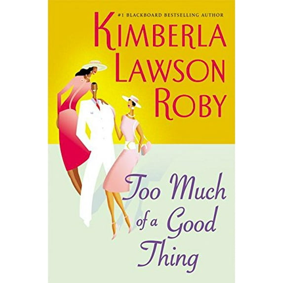 Pre-Owned Too Much of a Good Thing (Hardcover) 0060568496 9780060568498