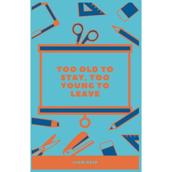 Too Old To Stay, Too Young To Leave, (Paperback)