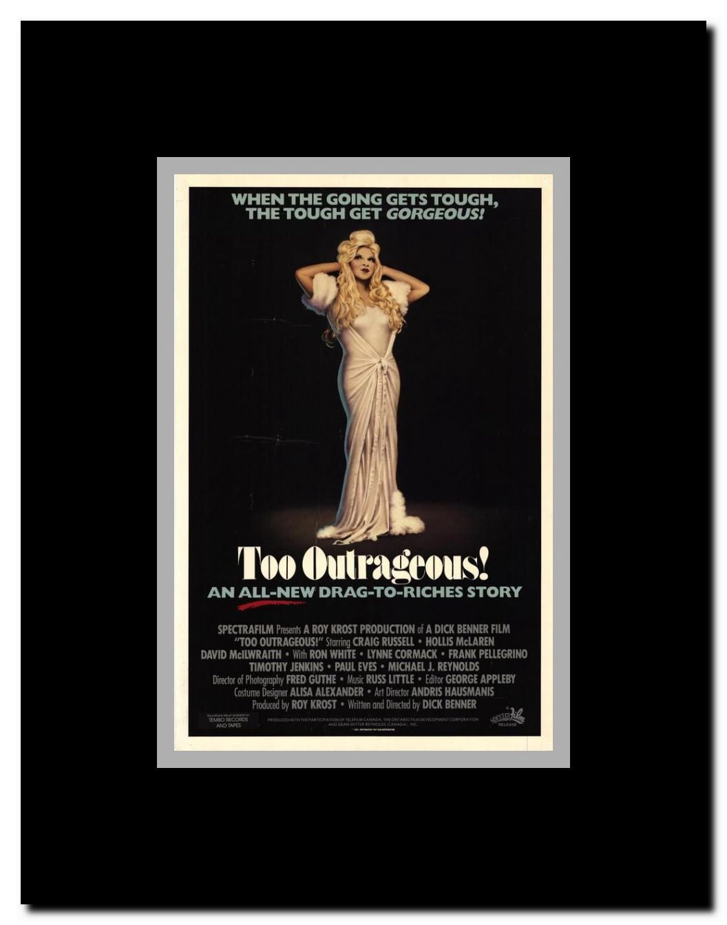 Too Outrageous Framed Movie Poster