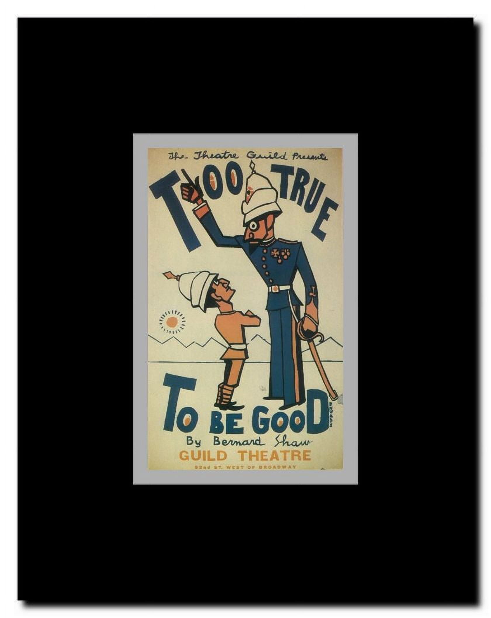Too True To Be Good (Broadway) Framed Movie Poster
