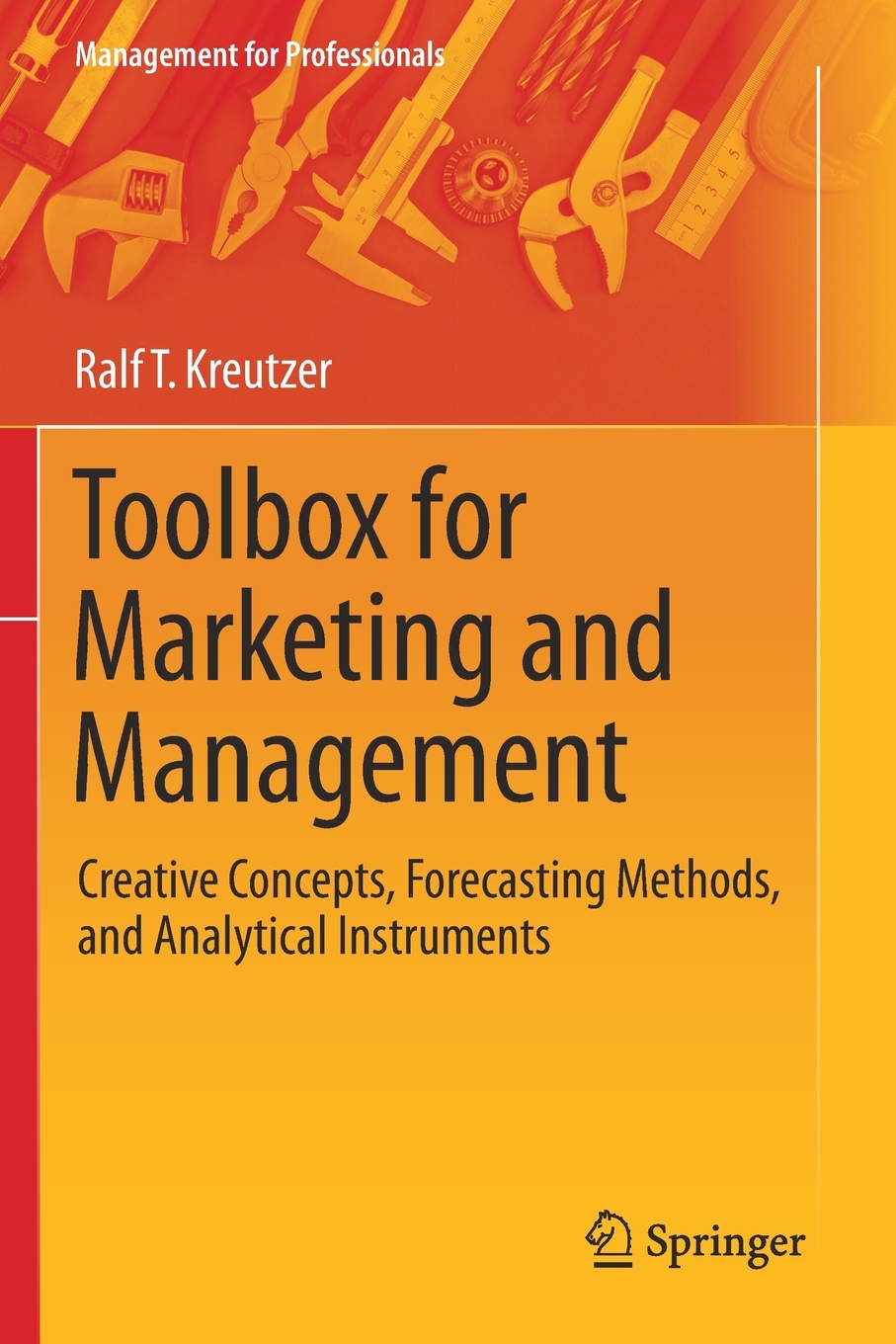 Toolbox for Marketing and Management Creative Concepts, Forecasting