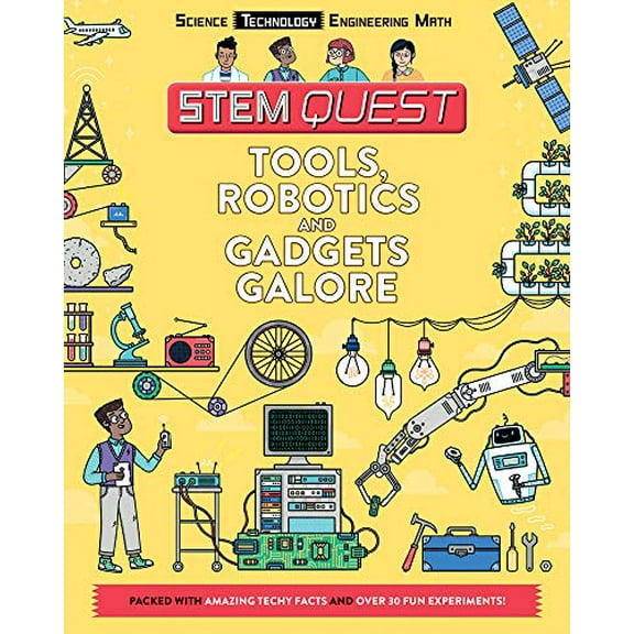 Pre-Owned Tools, Robotics, and Gadgets Galore: Technology (Paperback) 1438011377 9781438011370