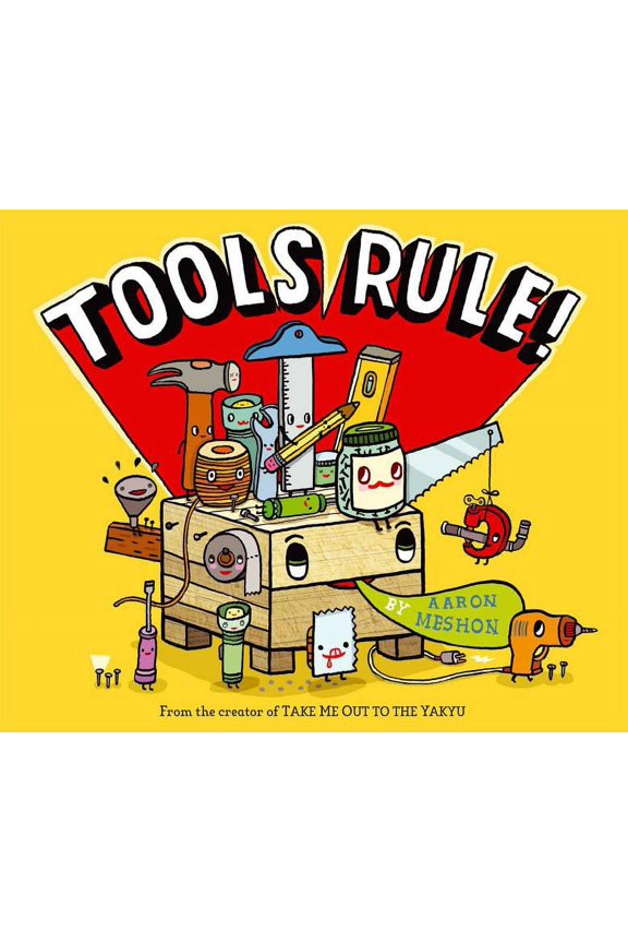 Tools Rule! (Hardcover)