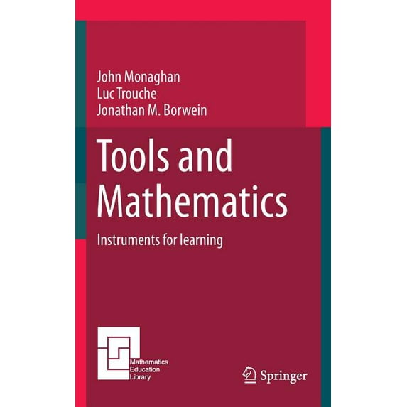 Tools and Mathematics: Instruments for Learning