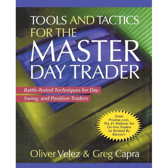 Tools and Tactics for the Master Day Trader (Pb), (Paperback)