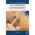 thumbnail image 1 of Tools and Techniques of Leadership and Management: Meeting the Challenge of Complexity, (Paperback), 1 of 1