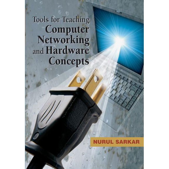 Tools for Teaching Computer Networking and Hardware Concepts, (Hardcover)