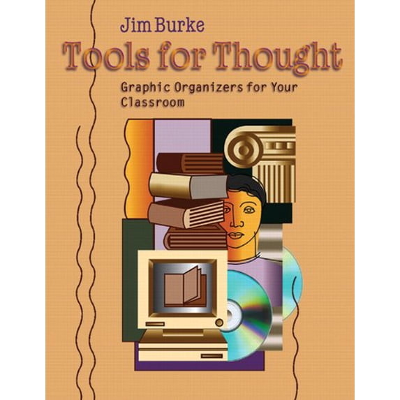 Pre-Owned Tools for Thought: Graphic Organizers for Your Classroom (Paperback) 0325004641 9780325004648