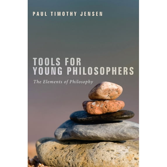 Tools for Young Philosophers (Paperback)