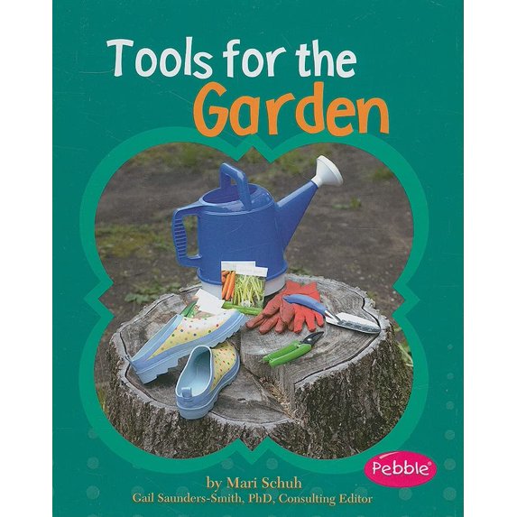 Pre-Owned Tools for the Garden (Library Binding) 9781429639835
