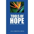 thumbnail image 1 of Tools of Hope: Restore and Renew Your Hope (Paperback), 1 of 1
