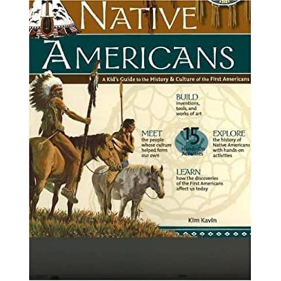 Pre-Owned Tools of Native Americans: A Kid's Guide to the History & Culture of the First Americans (Tools of Discovery series) (Paperback) 0974934488 9780974934488