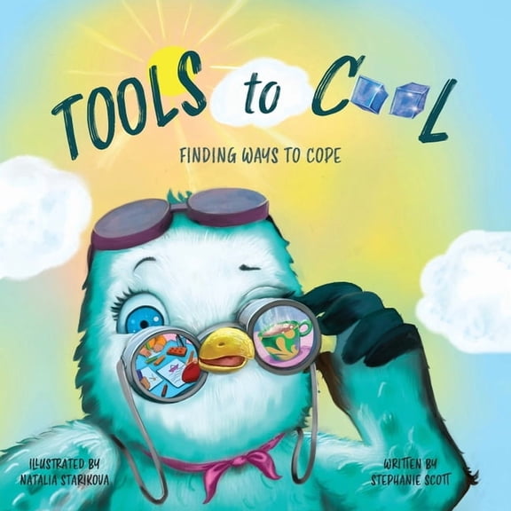 Tools to Cool: Finding Ways to Cope, (Paperback)