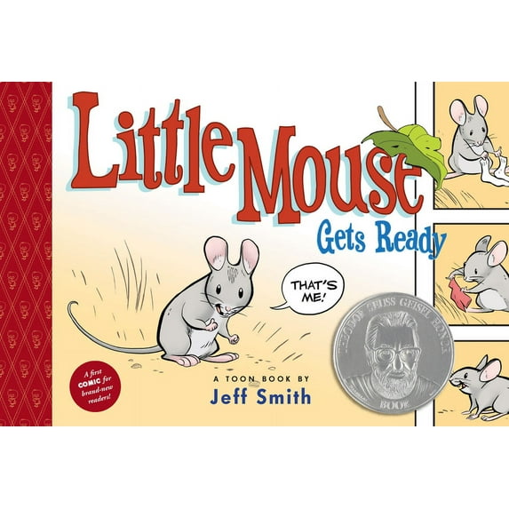 Toon Books Little Mouse Gets Ready: Toon Books Level 1, (Hardcover)
