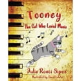 thumbnail image 1 of Tooney: The Cat Who Loved Music: The Cat Who Loved Music, (Paperback), 1 of 1
