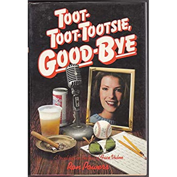 Pre-Owned Toot-toot-tootsie, good-bye Hardcover Ron Powers