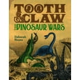thumbnail image 1 of Tooth and Claw: The Dinosaur Wars, (Hardcover), 1 of 1