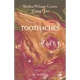 thumbnail image 1 of Toothaches, an anthology, (Paperback), 1 of 1