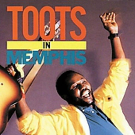 Toots In Memphis