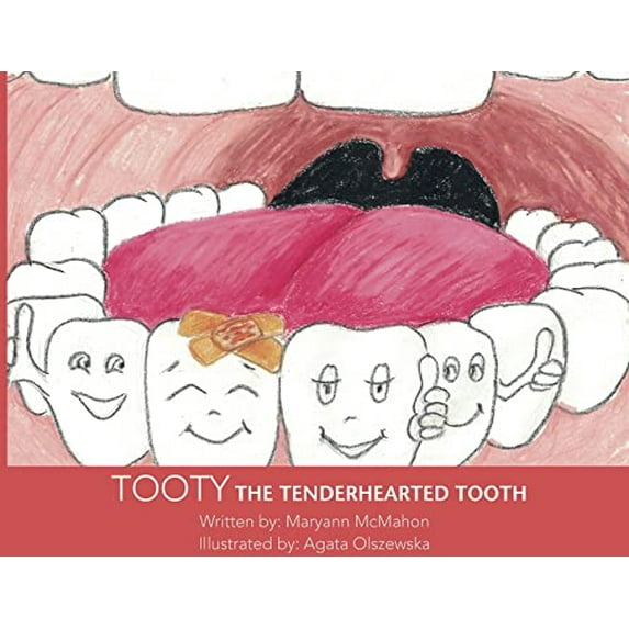Pre-Owned Tooty the Tenderhearted Tooth! Paperback
