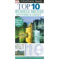 thumbnail image 1 of Pre-Owned Top 10 Brussels & Bruges, Antwerp & Ghent [With Pull-Out Map] (Paperback) 075663234X 9780756632342, 1 of 1
