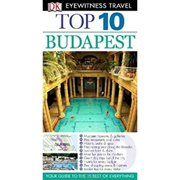 Pre-Owned Dk Eyewitness Top 10 Budapest (Dk Eyewitness Top 10 Travel Guides) (Paperback) 0756685095 9780756685096
