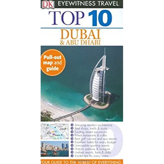 Pre-Owned Top 10: Dubai & Abu Dhabi (Eyewitness Travel Guides) (Paperback) 0756639859 9780756639853