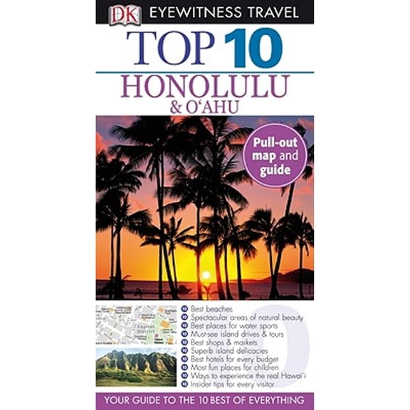 Pre-Owned Top 10 Honolulu & Oahu (Eyewitness Top 10 Travel Guides) (Paperback) 0756660416 9780756660413