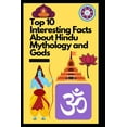 thumbnail image 1 of Top 10 Interesting Facts About Hindu Mythology and Gods (Paperback), 1 of 1