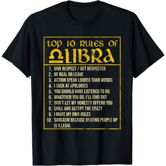 Top 10 Rules Libra Zodiac Sign September October Birthday T-Shirt