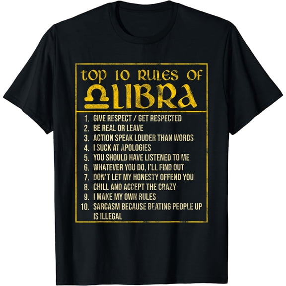 Top 10 Rules Libra Zodiac Sign September October Birthday T-Shirt