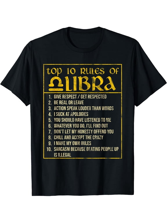 Top 10 Rules Libra Zodiac Sign September October Birthday T-Shirt