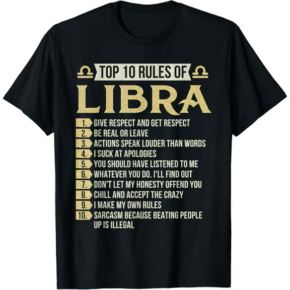 Top 10 Rules Of Libra - Astrology Horoscope Zodiac Sign T-ShirtMen and women, Black T-shirt, size: Extra large