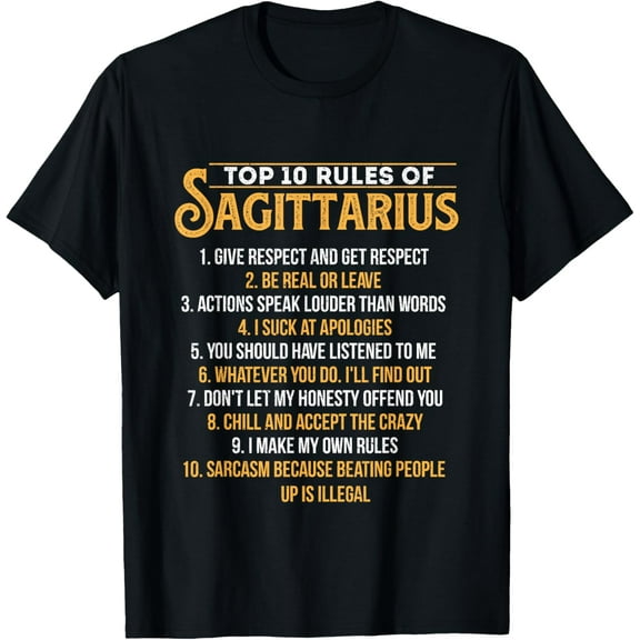 Top 10 Rules Of Sagittarius - Zodiac Sign Birthday Horoscope T-ShirtMen's and women's gift, black and white T-shirt, size: Extra large S-4XL