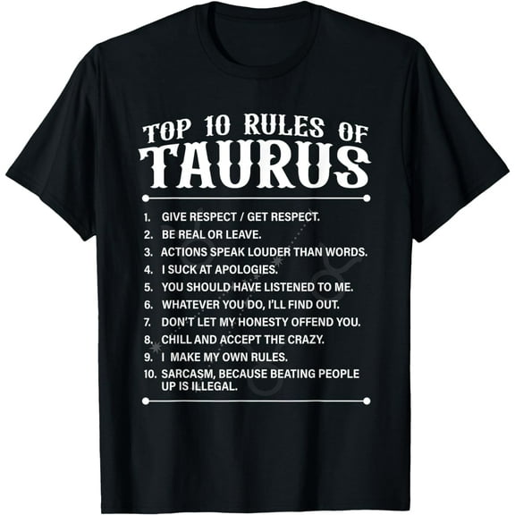 Top 10 Rules Of Taurus Zodiac Sign Astrology Lover Men Women T-Shirt
