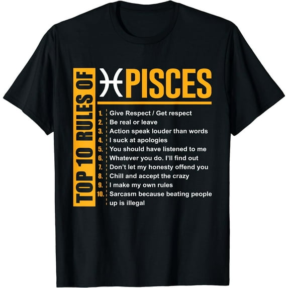 Top 10 Rules of Pisces Birthday Gifts T-Shirt