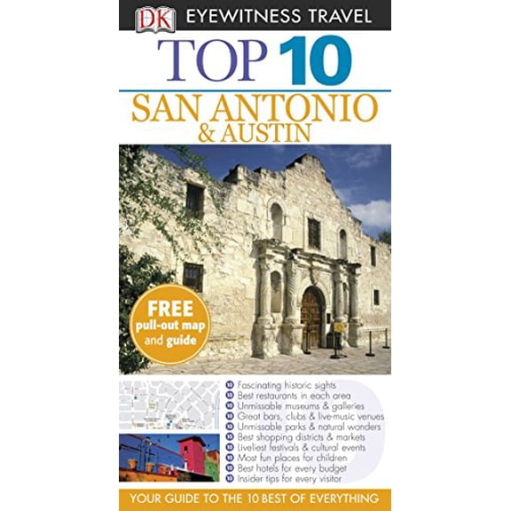 Pre-Owned Top 10 San Antonio & Austin (Paperback) 0756696682 9780756696689