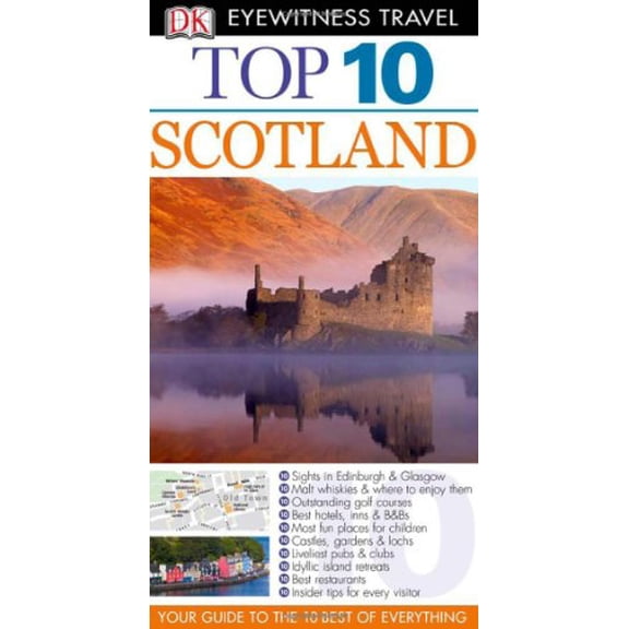 Pre-Owned Top 10 Scotland (Eyewitness Top 10 Travel Guides) (Paperback) 0756669413 9780756669416