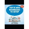thumbnail image 1 of Top 10 WFH Businesses You Can Setup, (Paperback), 1 of 1