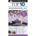 thumbnail image 1 of Pre-Owned Top 10 Washington DC (Paperback) 0756669480 9780756669485, 1 of 1