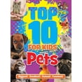 thumbnail image 1 of Top 10 for Kids Pets (Paperback), 1 of 1