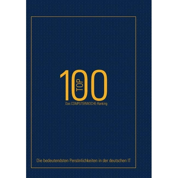 Top 100 - Das Computerwoche Ranking