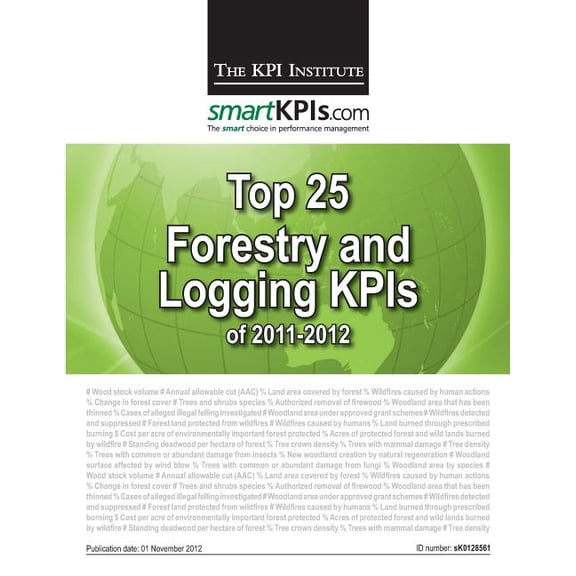Top 25 Forestry and Logging Kpis of 2011-2012