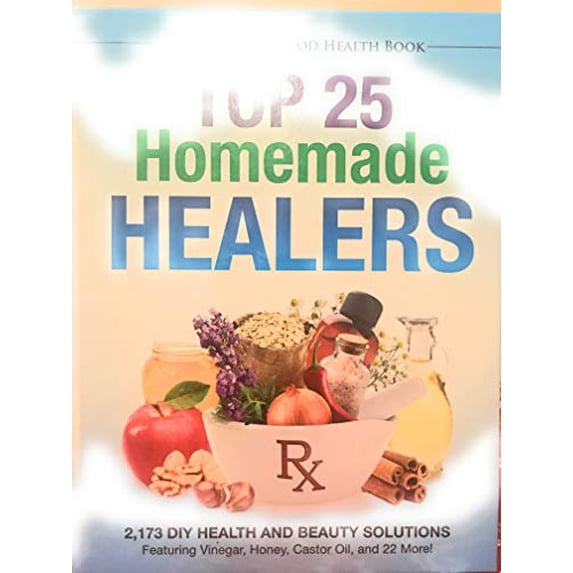 Pre-Owned Top 25 Homemade Healers (A Jerry Baker Good Health Book)