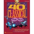 thumbnail image 1 of Top 40 Classical Fun Facts: Experience Music History Through Articles, Dramatizations, Active Listening, Puzzles and More! (Other), 1 of 1