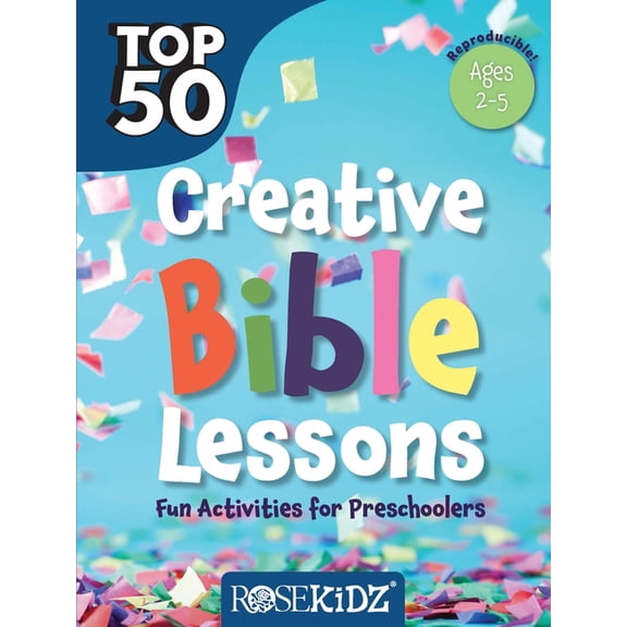 Top 50 Top 50 Creative Bible Lessons Preschool: Fun Activities for Preschoolers, (Paperback)