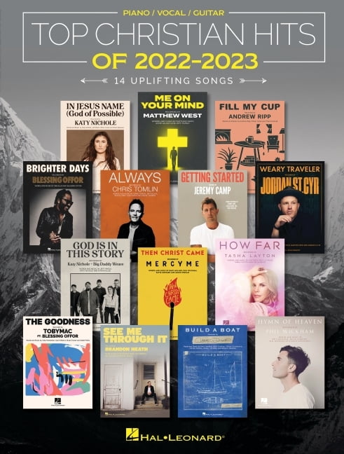 Top Christian Hits of 2022-2023: 14 Uplifting Songs Arranged for Piano/Vocal/Guitar, (Paperback)