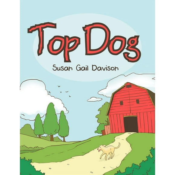 Top Dog (Paperback) by Susan Gail Davison